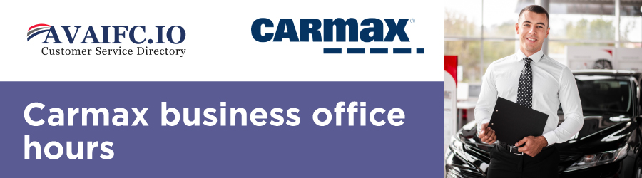 Avaifc Directory Service|Carmax Phone Number, Email Address Contact Info.
